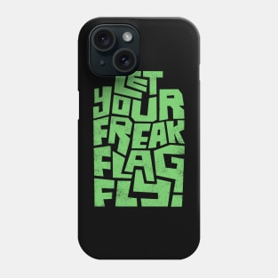 Freak Flag Phone Case