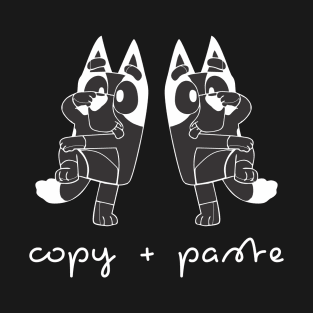 COPY PASTE T-Shirt