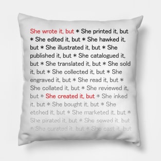 She wrote it, but... Pillow