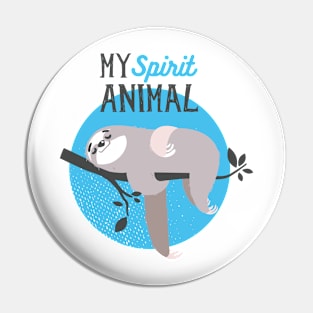 My Spirit Animal Pin