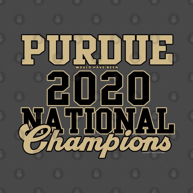 Purdue 2020 NCAA Champs by wifecta