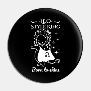 Funny Leo Zodiac Sign - Leo Style King, born to shine - Black Pin