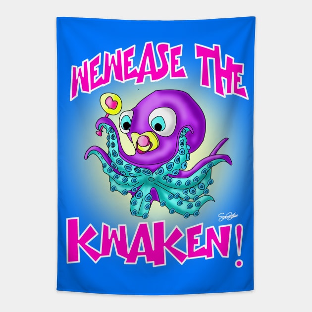 Wewease The Kwaken! Tapestry by SamSteinDesigns