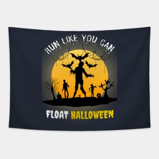 Run Like You can Float Halloween vintage Graphic Tapestry