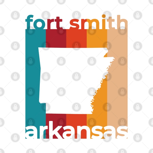 Fort Smith Arkansas Retro by easytees