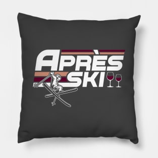 Apres Ski Funny Skiing Winter Pillow