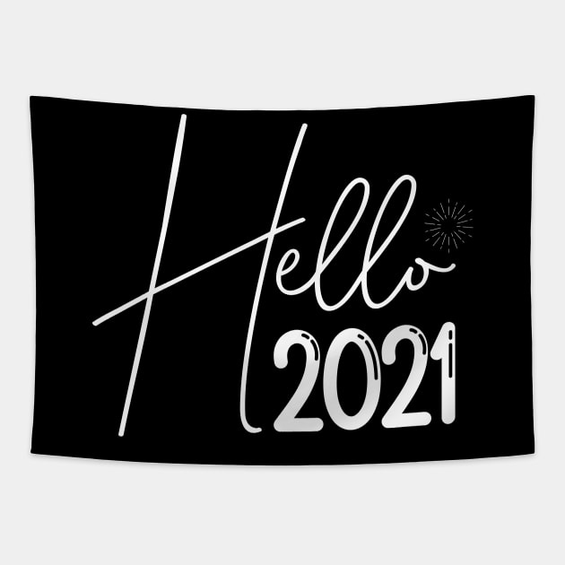 Hello 2021 Shirt, 2021 Shirts, New Years Shirt, New Years Eve, Funny New Year, 2021 Party Shirt, Funny Christmas Shirts, New Year Shirt Tapestry by Bequeen