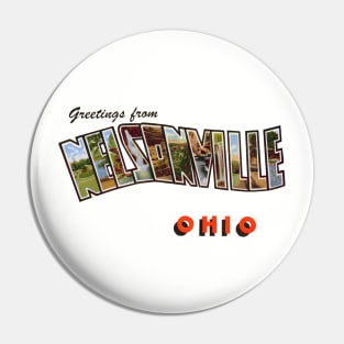 Greetings from Nelsonville Ohio Pin