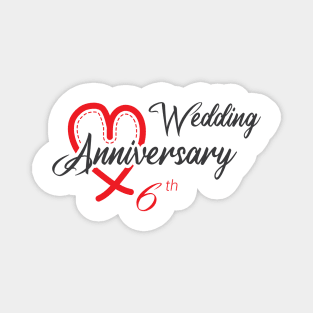 6th Wedding Anniversary - Funny Gift 6 years Wedding Marriage Magnet