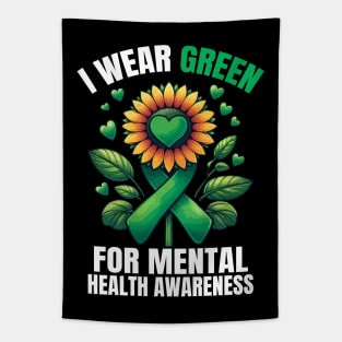 I Wear Green For Mental Health Awareness Month Sunflower And Hearts Tapestry