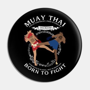 Muay Thai Born to Fight Pin