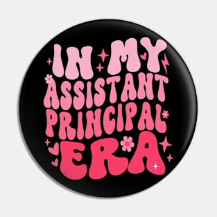 Groovy In My Assistant Principal Era Job Title School Worker Pin