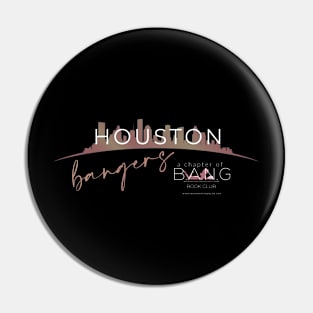 Houston BanGers Pin