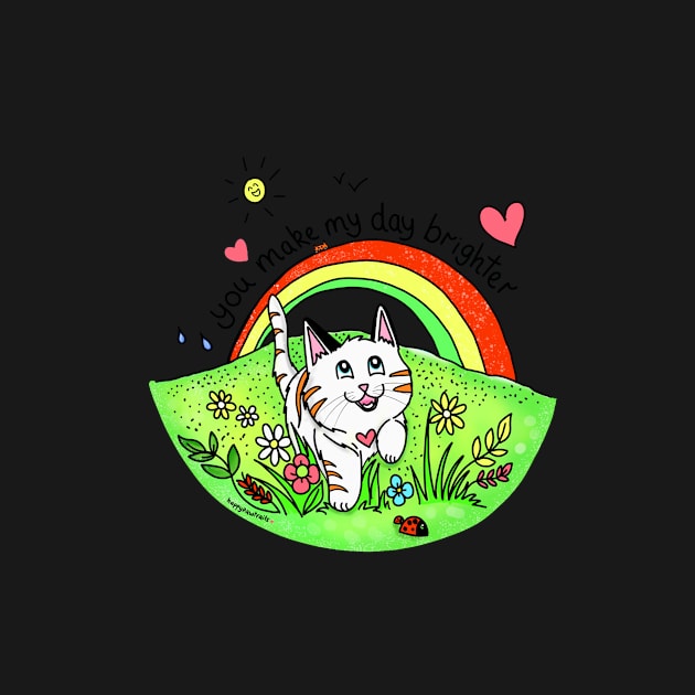 You make my day brighter - Cat running under a rainbow with cute message by HappyPawtraits