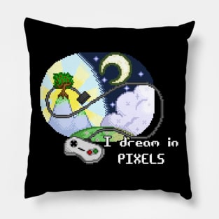 I dream in PIXELS Pillow