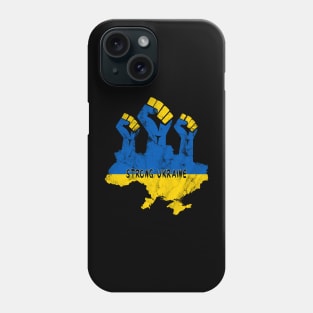 Strong Ukraine Ukrainian Flag Phone Case