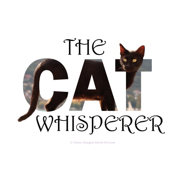 The Cat Whisperer black cat oil painting word art Cat Whisperer T