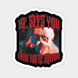 Santa Sees You Metal Tee Magnet