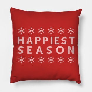 Happiest Season Ugly Sweater (White Text) Pillow