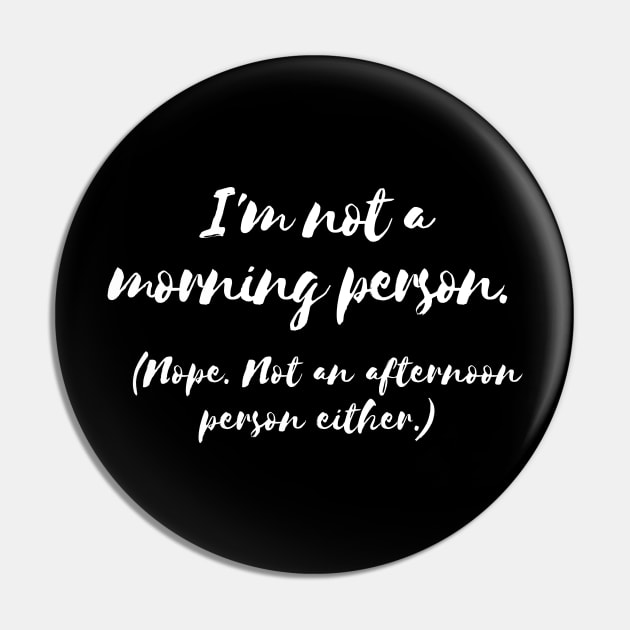 I'm not a morning person Pin by Fantastic Store