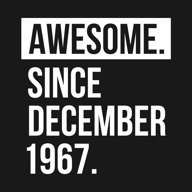 Awesome since December 1967 by hoopoe