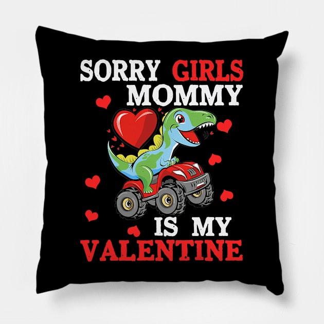 Valentine Day Sorry Girls Mommy Is My Valentine Toddler Boys Pillow by Neldy