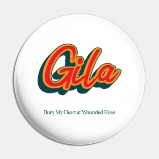 Gila Pin