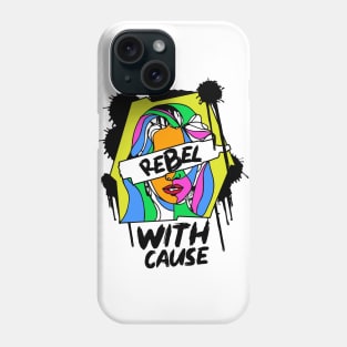 Rebel With A Cause Phone Case