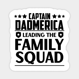 Father's Day Gift Captain Dadmerica Leading The Family Squad Daddy Birthday Magnet