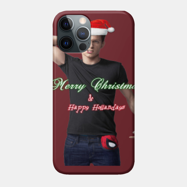Merry Christmas and Happy Hollandays - Tom Holland Christmas Spider Man - Phone Case