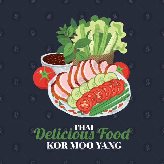 Kor Moo Yang Thai Delicious Food by KewaleeTee