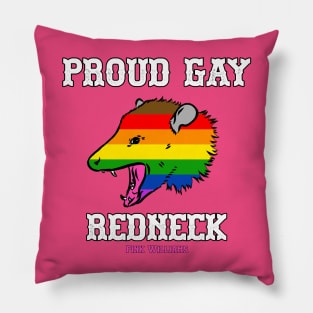 PROUD GAY REDNECK Pillow