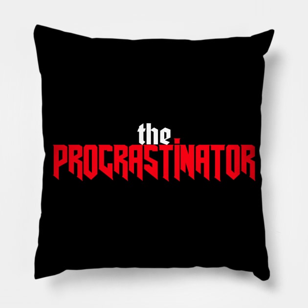 The Procrastinator, Nonsense Pillow by ILT87