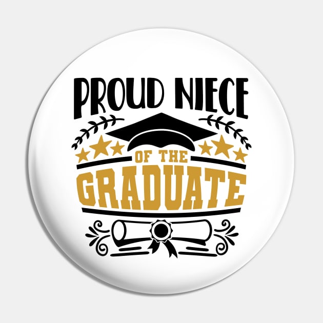 Proud Niece Of The Graduate Graduation Gift Pin by PurefireDesigns