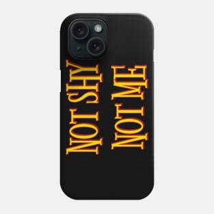 ITZY Not shy not me typography Phone Case