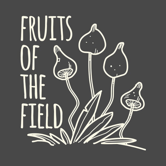 Fruits Of The Field by daviz_industries