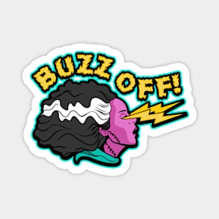 Buzz off! Magnet