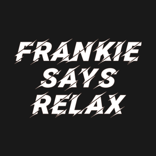 Frankie Says Relax T-Shirt