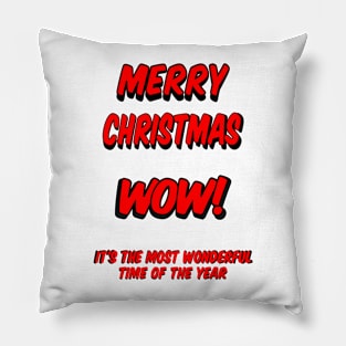 Merry Christmas most wonderful time of the year Pillow