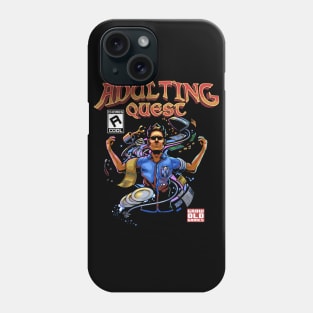 Adulting Quest Phone Case