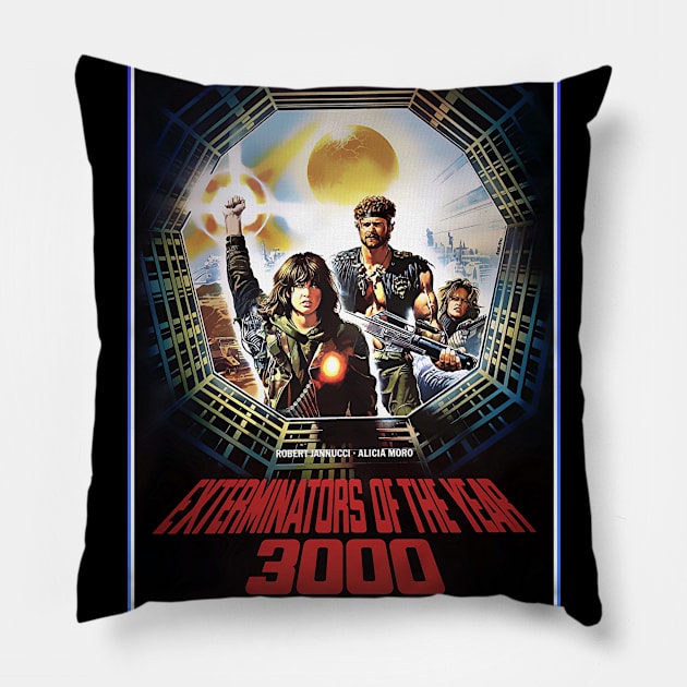 Exterminators_of_the_Year_3000 Pillow by SciFi_Kaiju_Guy