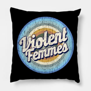 Vintage - violent femmes Pillow