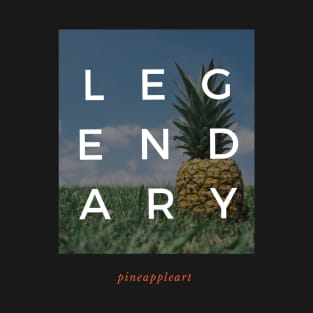 Legendry, pineapple art T-Shirt