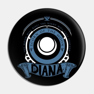 DIANA - LIMITED EDITION Pin