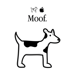 Moof Dog T-Shirt