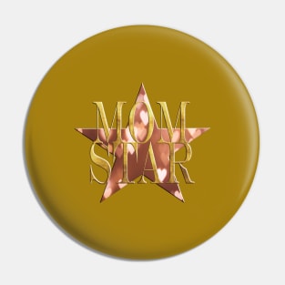 Mom Star - Momster Pin