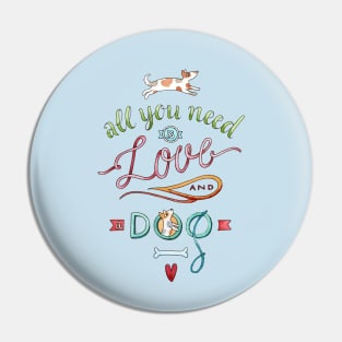 ALL YOU NEED IS LOVE Pin