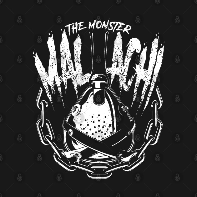 The Monster MALACHI by Cabin_13