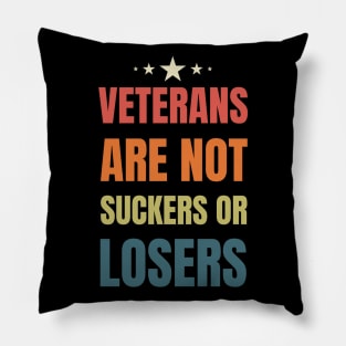 Veterans are NOT suckers or losers Retro Stars Pillow