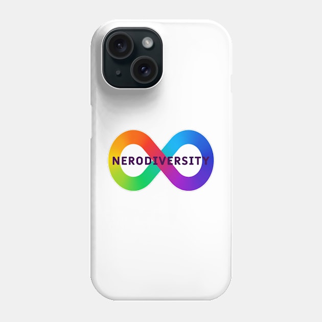 Nerodiversity Phone Case by Sagansuniverse